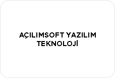 AÇILIMSOFT YAZILIM TEKNOLOJİ A.Ş. AVCILAR ŞUBESİ