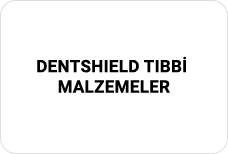 DENTSHIELD TIBBİ MALZEMELER ARGE SANAYİ VE TİC. A.Ş.
