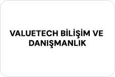 VALUETECH BİLİŞİM VE DANIŞMANLIK ANONİM ŞİRKETİ