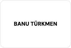 BANU TÜRKMEN